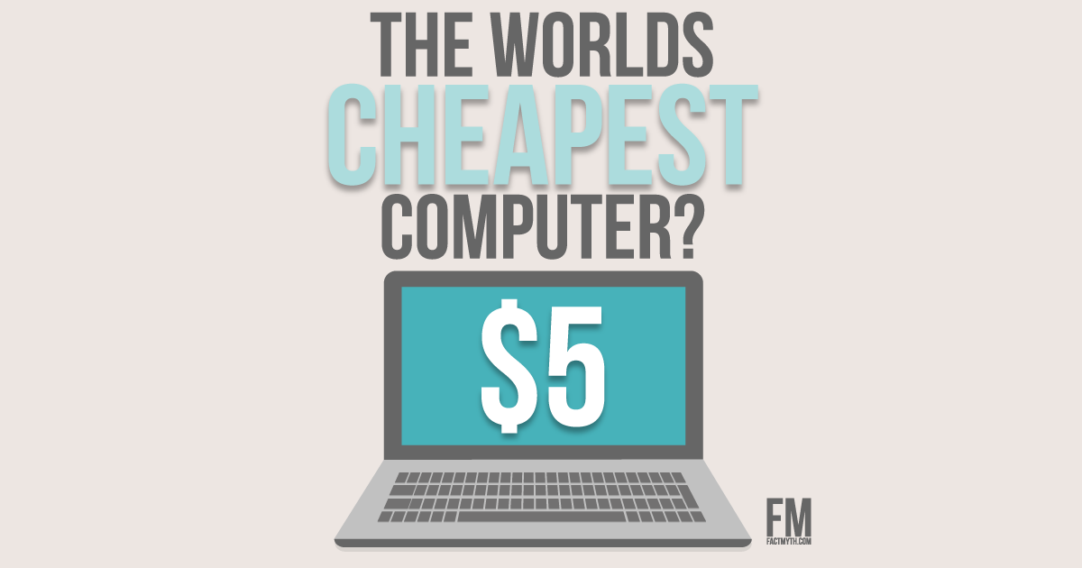 There is a Computer that Costs $5.