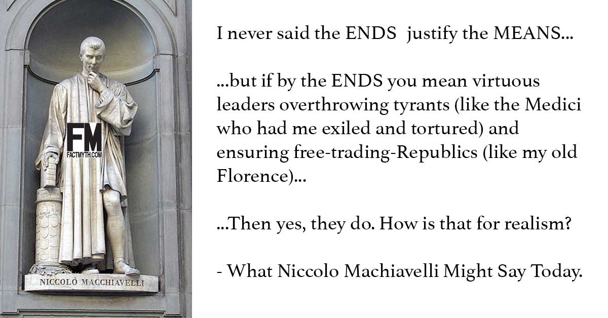 machiavelli-said-the-ends-justify-the-means-fact-or-myth