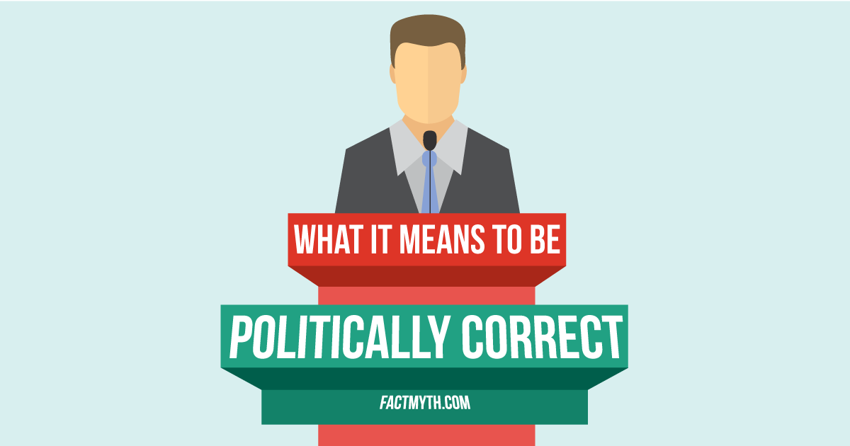 “Politically Correct” is a Buzzword