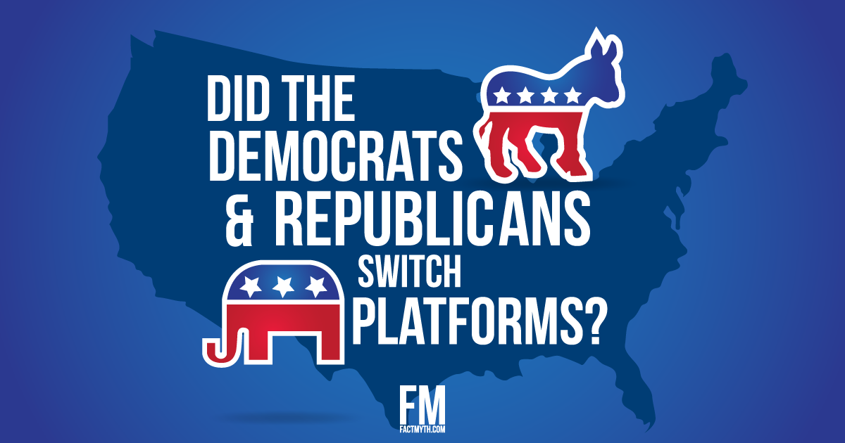 Democrats and Republicans swithched platforms