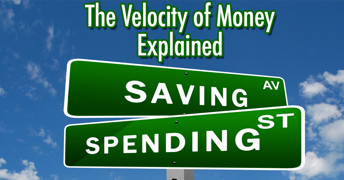 The velocity of money