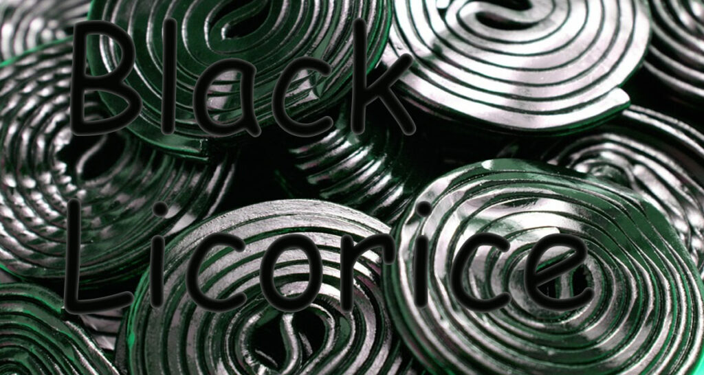 You Can Overdose on Licorice Fact or Myth?